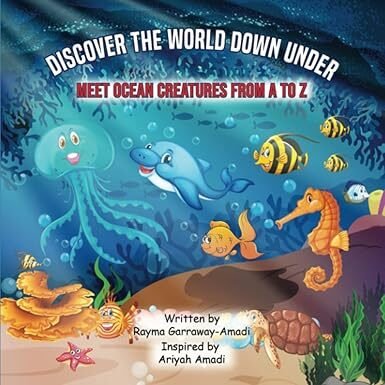 Discover The World Down Under: Meet Ocean Creatures From A to Z
